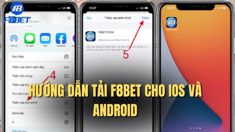 Hướng dẫn tải F8BET cho IOS và Android 
