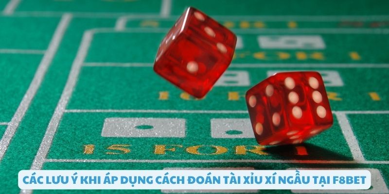 Lưu ý trong cách đoán tài xỉu xí ngầu