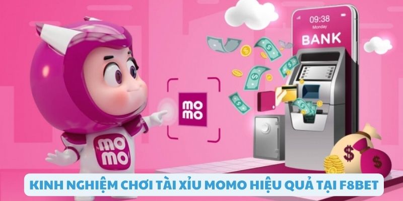 Kinh nghiệm chơi tài xỉu momo hiệu quả
