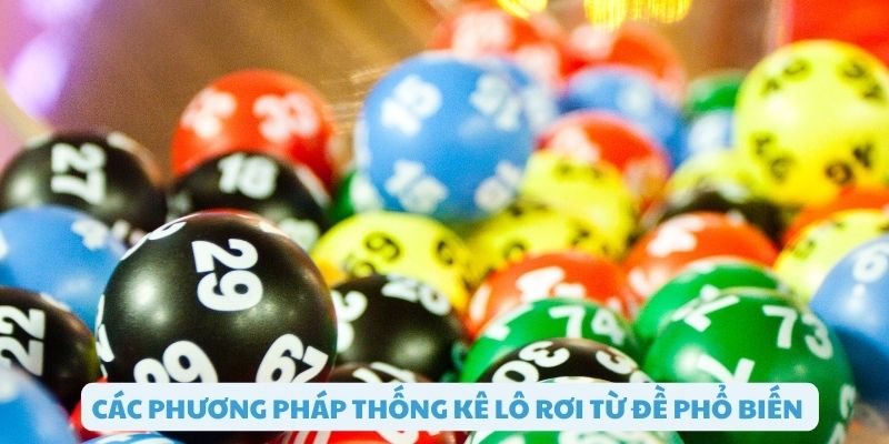 Phương pháp thống lô rơi từ đề