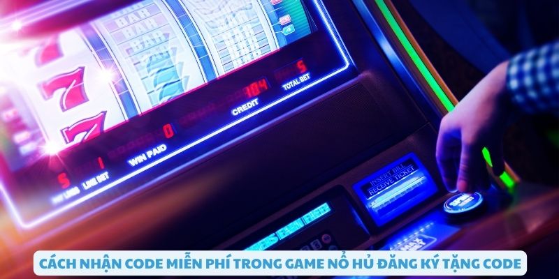 Cách nhận mã code miễn phí trong game