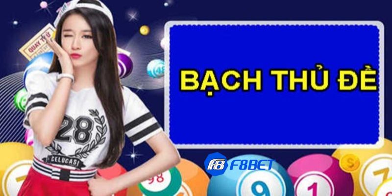 Bạch thủ đề hôm nay