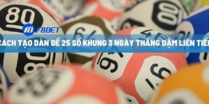 Dàn đề 25 số khung 3 ngày