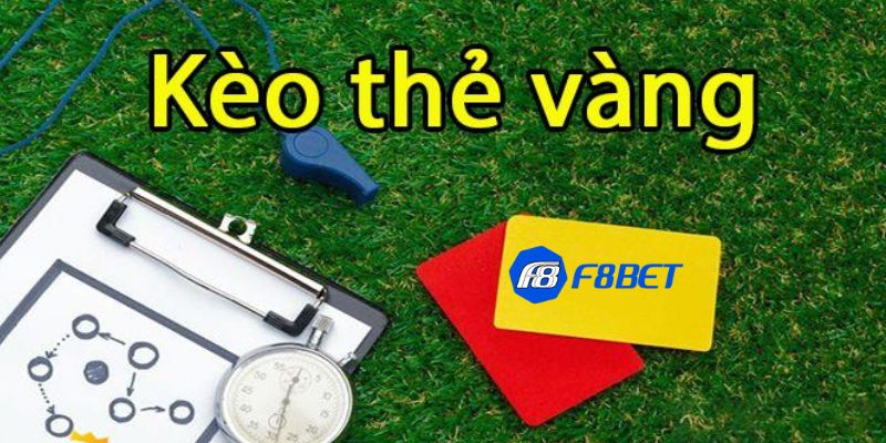 Kinh nghiệm để chiến thắng kèo thẻ vàng từ cao thủ