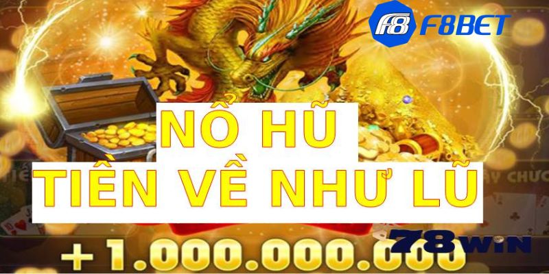 nổ hũ tiền về như lũ Mách bạn kinh nghiệm chơi nổ hũ tiền về như lũ từ các cao thủ