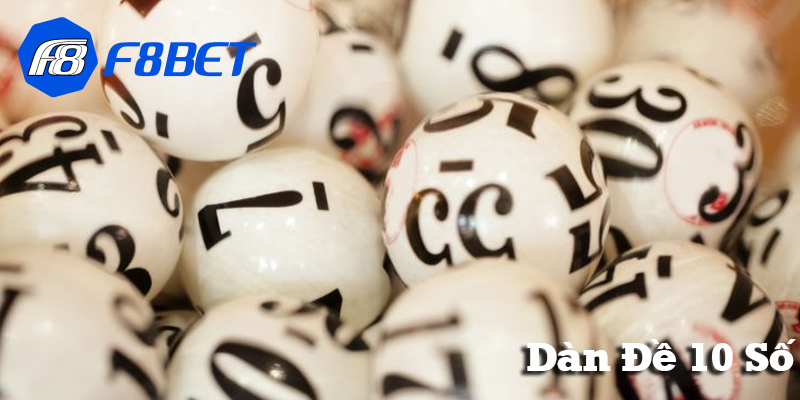 Dàn Đề 10 Số