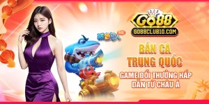 bắn cá trung quốc