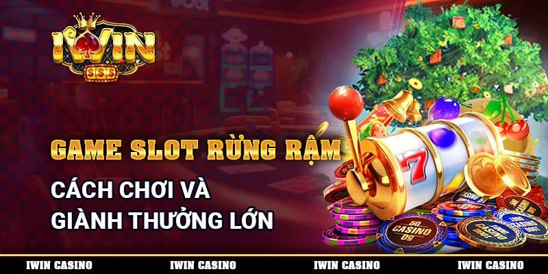 Game Slot Rừng Rậm - Cách Chơi Và Giành Thưởng Lớn