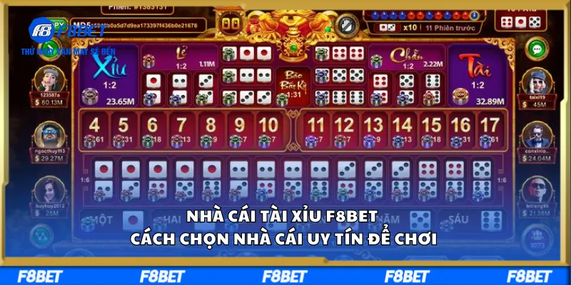 Nhà Cái Tài Xỉu F8BET – Cách Chọn Nhà Cái Uy Tín Để Chơi
