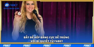 Bắt Đề Kép Bằng Cực Dễ Trúng Với Bí Quyết Từ F8BET